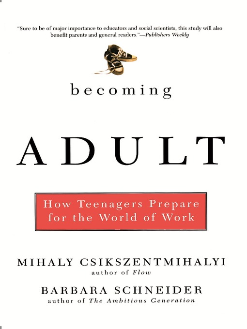 Title details for Becoming Adult by Mihaly Csikszentmihalhi - Available